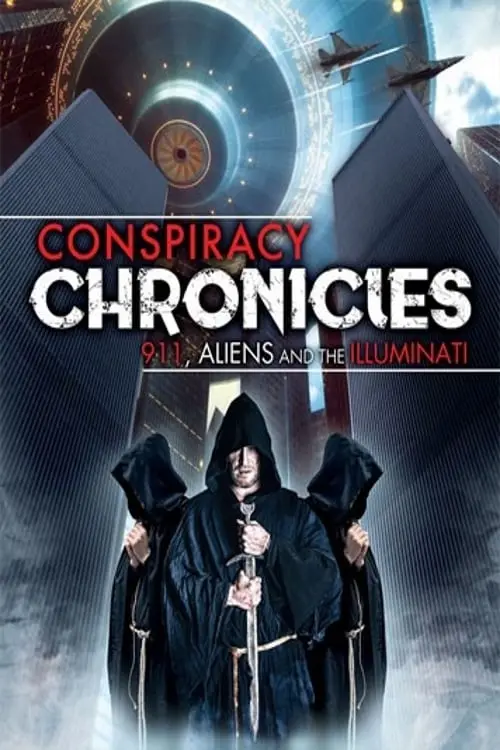 Movie poster "Conspiracy Chronicles: 9/11, Aliens and the Illuminati"