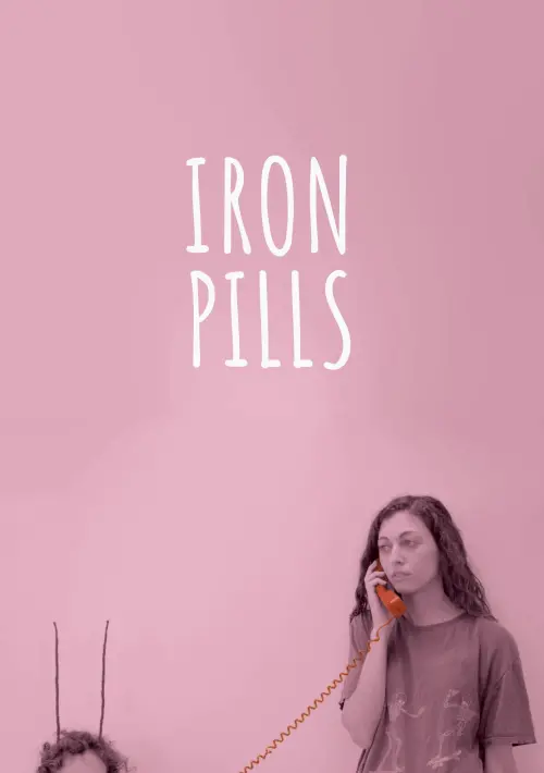 Movie poster "Iron Pills"