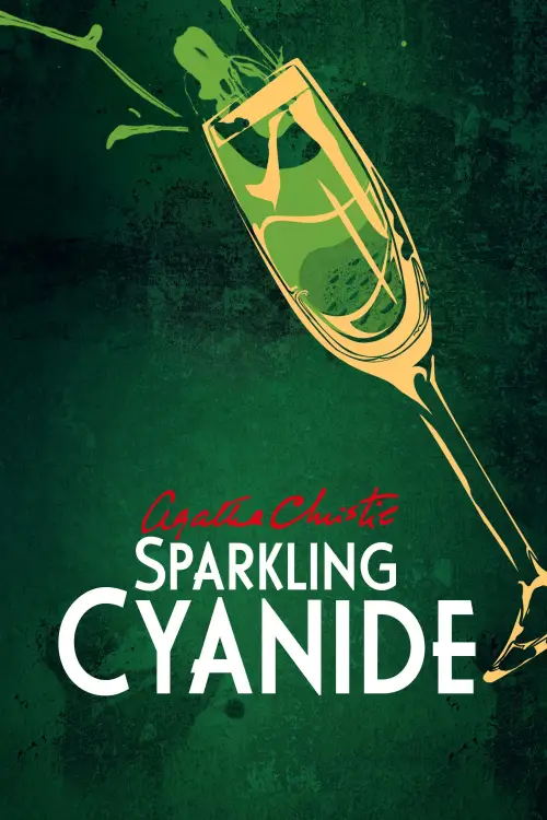 Movie poster "Sparkling Cyanide"