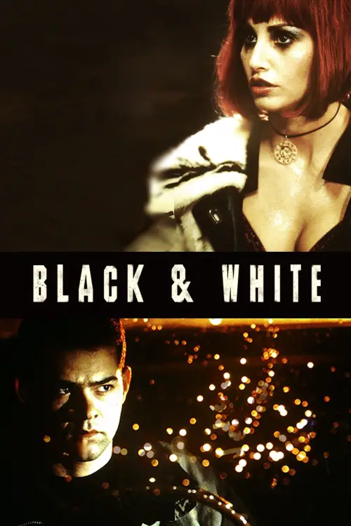 Movie poster "Black & White"