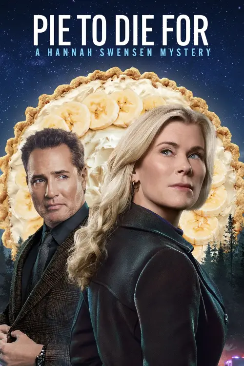 Movie poster "Pie To Die For: A Hannah Swensen Mystery"