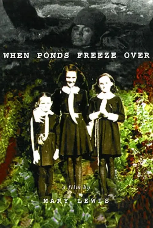 Movie poster "When Ponds Freeze Over"