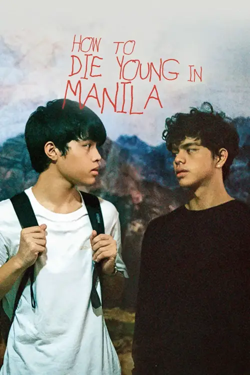 Movie poster "How to Die Young in Manila"