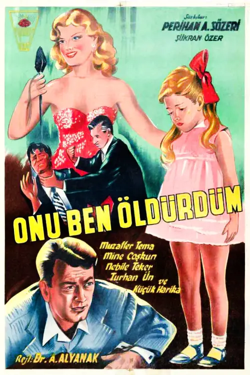 Movie poster "Onu Ben Öldürdüm"