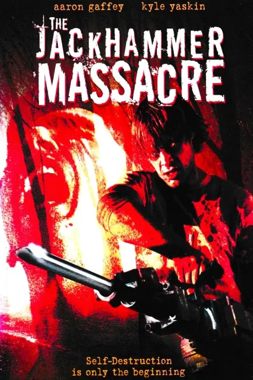 Movie poster "The Jackhammer Massacre"