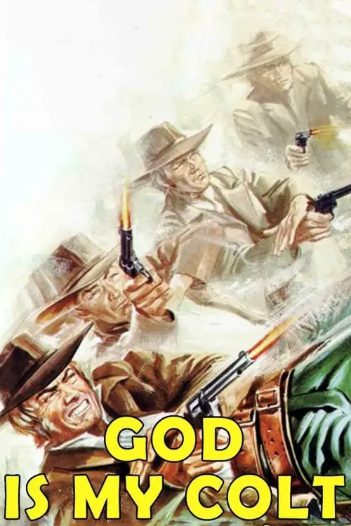 Movie poster "God Is My Colt"
