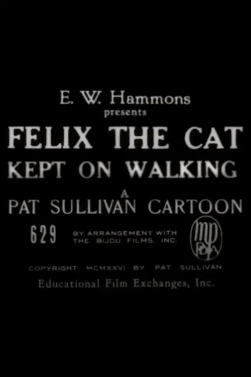Movie poster "Felix the Cat Kept On Walking"