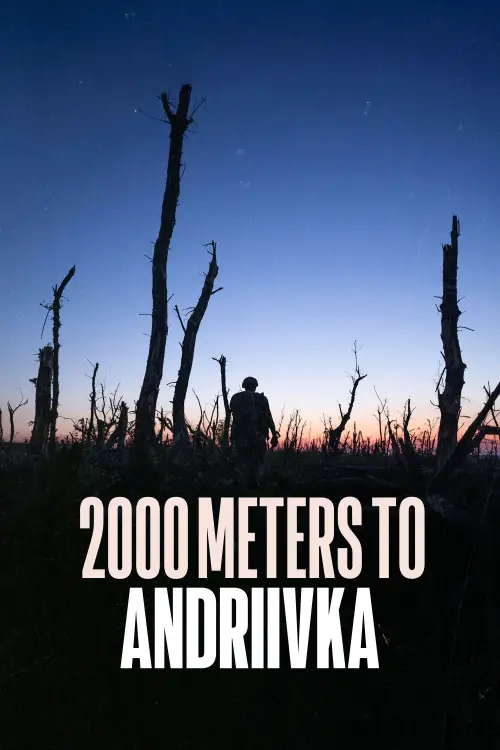 Movie poster "2000 Meters to Andriivka"
