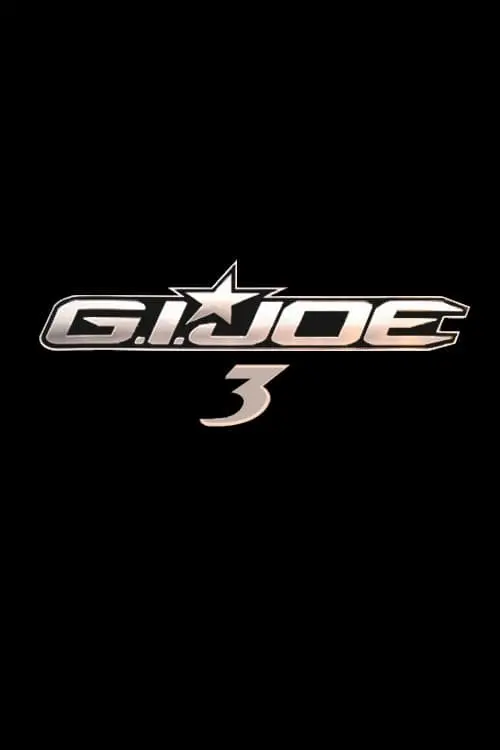Movie poster "G.I. Joe: Ever Vigilant"