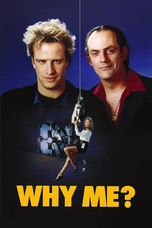 Movie poster "Why Me?"