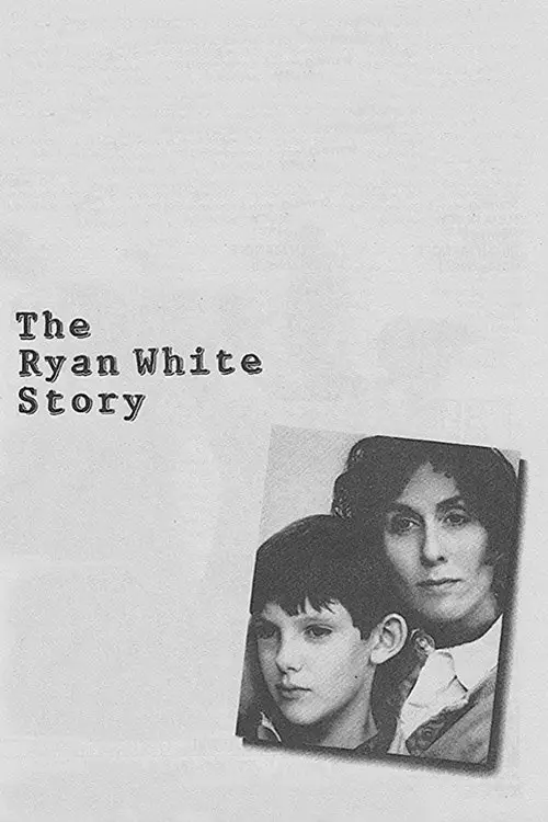 Movie poster "The Ryan White Story"