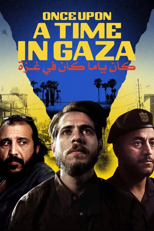 Movie poster "Once Upon a Time in Gaza"