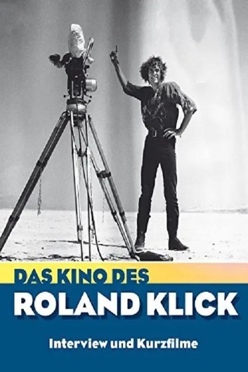 Movie poster "Das Kino des Roland Klick"