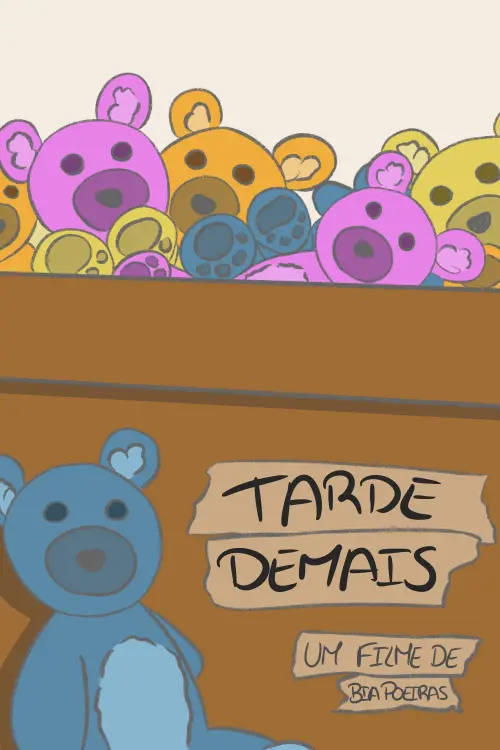 Movie poster "Tarde Demais"