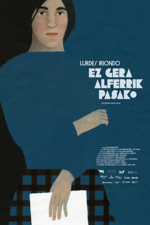 Movie poster "Lurdes Iriondo, ez gera alferrik pasako"