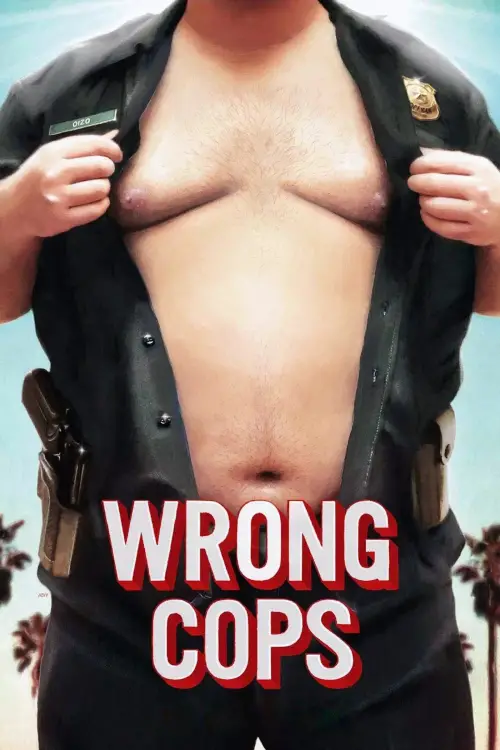 Movie poster "Wrong Cops"