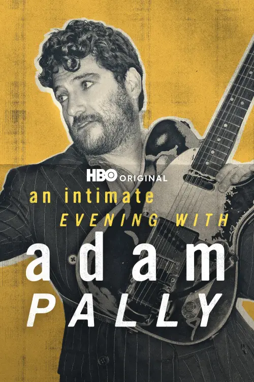 Movie poster "An Intimate Evening with Adam Pally"