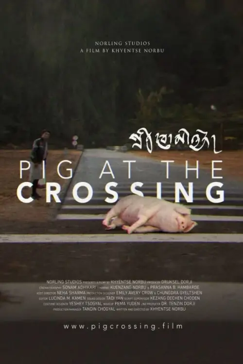 Movie poster "Pig at the Crossing"