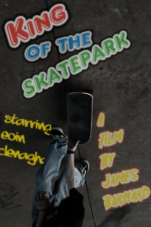 Movie poster "King of the Skatepark"