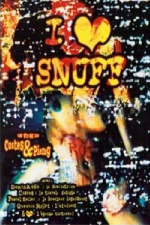Movie poster "I Love Snuff"