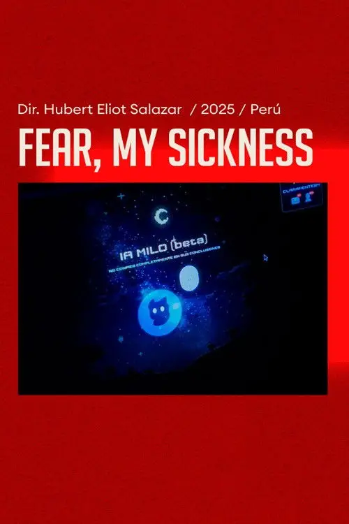 Movie poster "Fear, My Sickness"