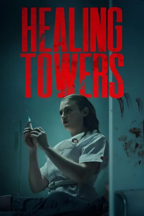 Movie poster "Healing Towers"