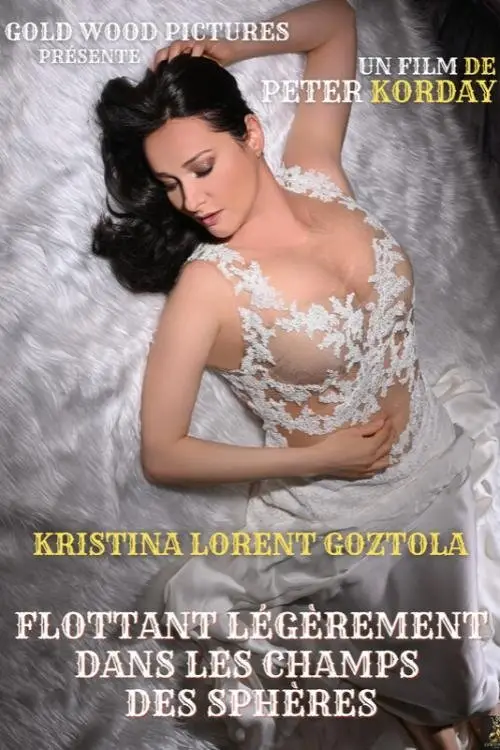 Movie poster "Soft Floating in the Fields of Spheres"