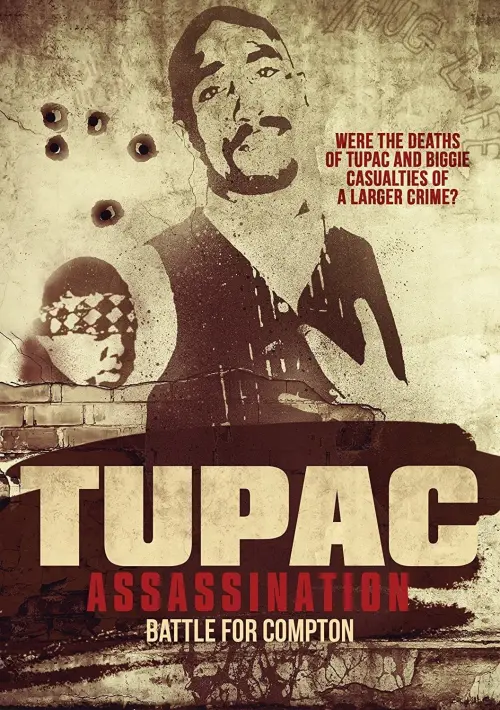 Movie poster "Tupac Assassination: Battle For Compton"