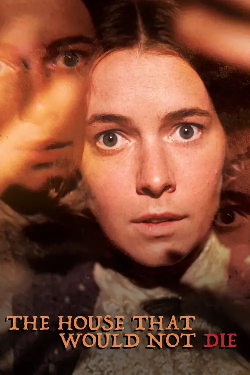 Movie poster "The House That Would Not Die"
