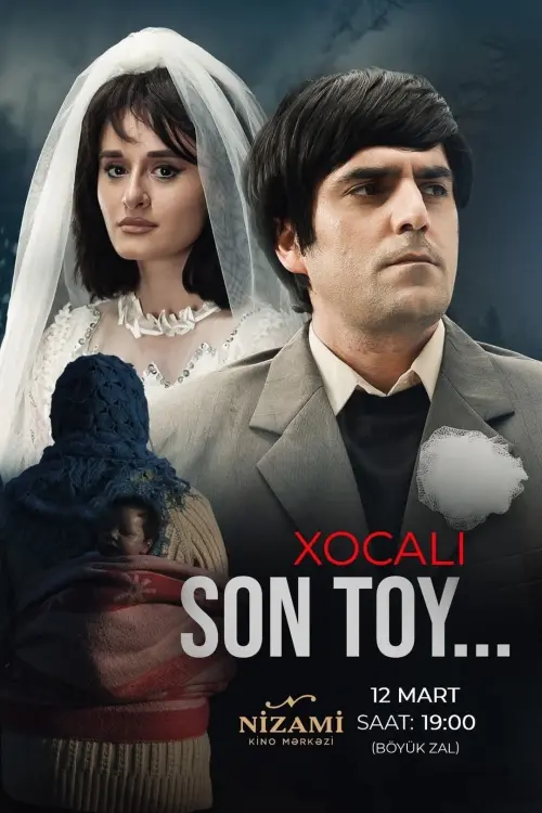 Movie poster "Khojaly. The Last Wedding"