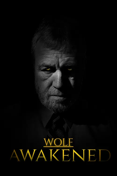 Movie poster "Wolf Awakened"