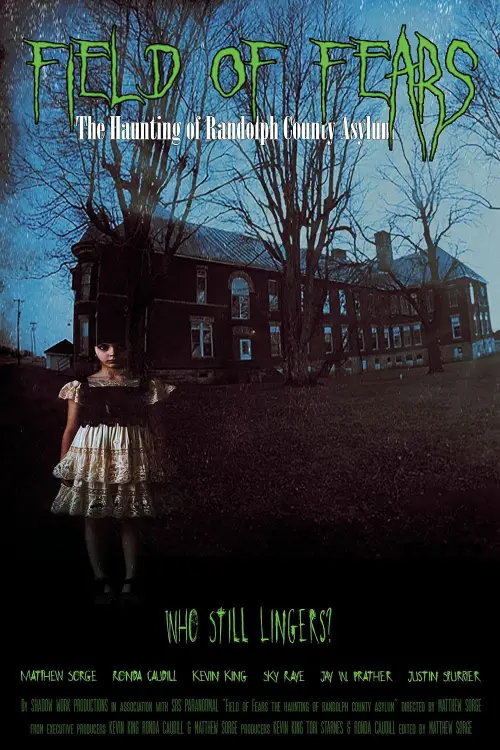 Movie poster "Field of Fears - The Haunting of Randolph County Asylum"