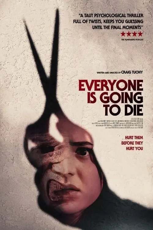 Movie poster "Everyone Is Going To Die"