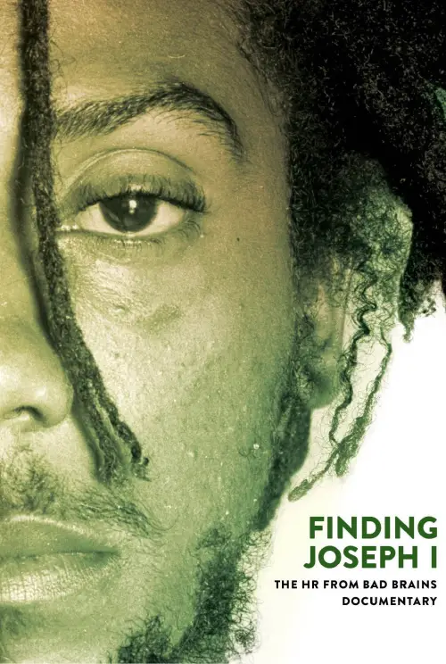 Movie poster "Finding Joseph I: The HR from Bad Brains Documentary"