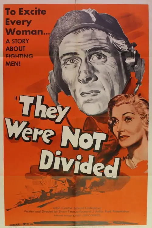 Movie poster "They Were Not Divided"