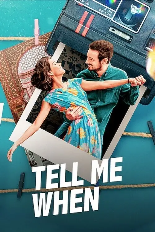 Movie poster "Tell Me When"