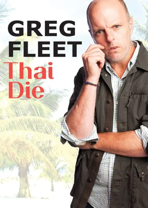 Movie poster "Greg Fleet: Thai Die"