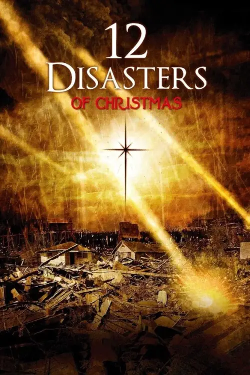 Movie poster "The 12 Disasters of Christmas"
