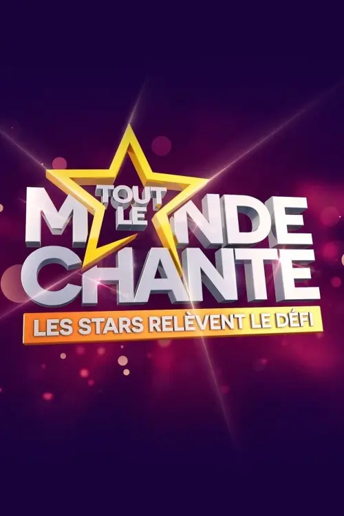 Movie poster "Tout le monde chante : les stars relèvent le défi"
