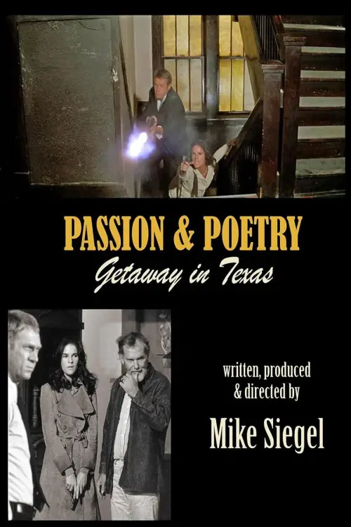 Movie poster "Passion & Poetry: Getaway in Texas"