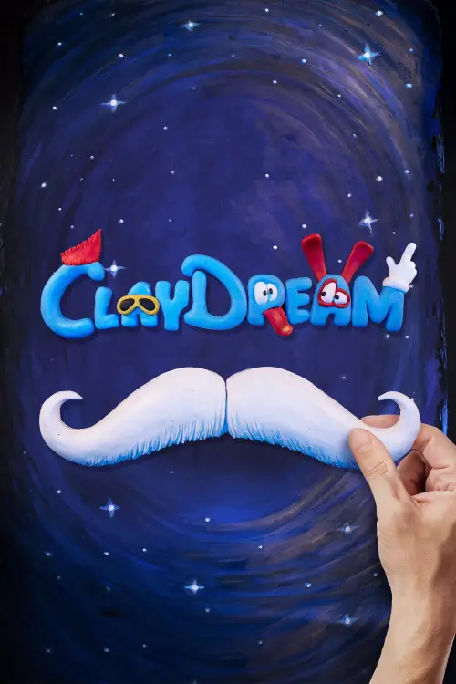 Movie poster "Claydream"