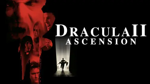 Watch film Dracula II: Ascension | Dracula II: Ascension (2003) - Trailer