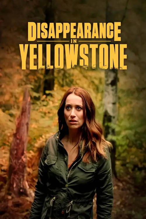 Movie poster "Disappearance in Yellowstone"