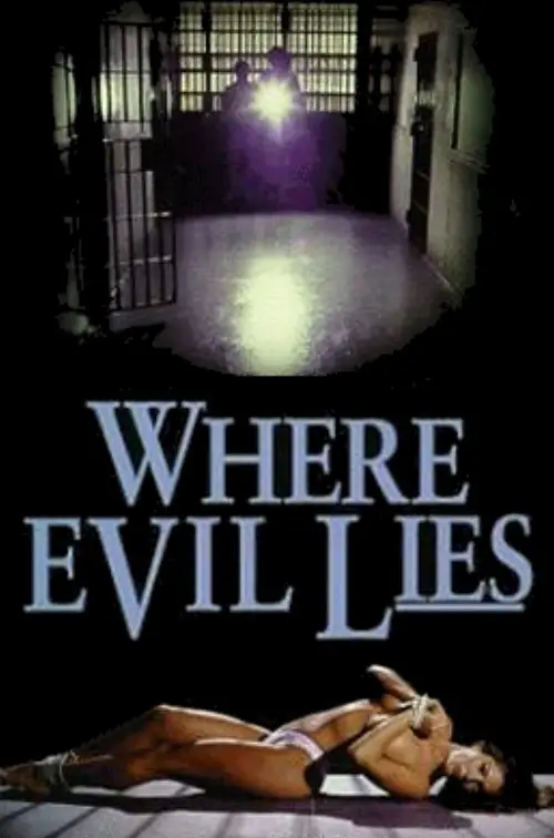 Movie poster "Where Evil Lies"