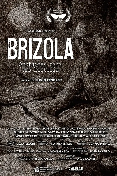 Movie poster "Brizola, Anotações para uma História"