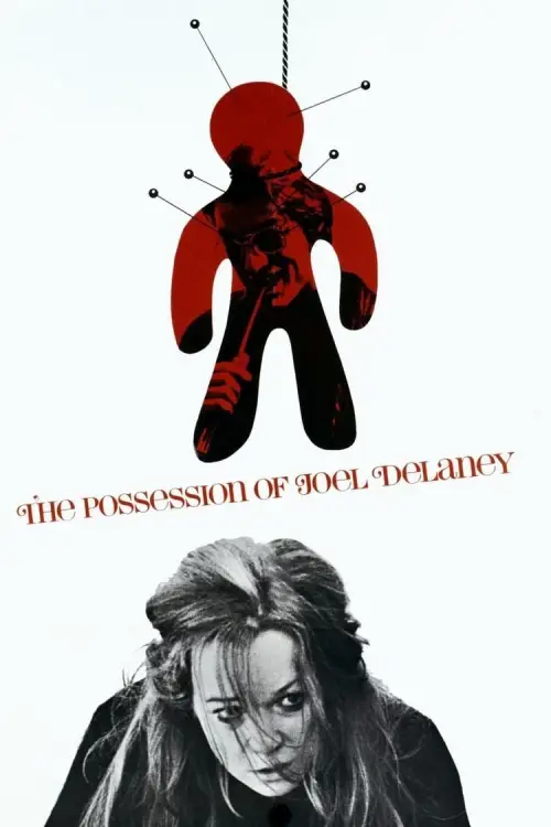 Movie poster "The Possession of Joel Delaney"
