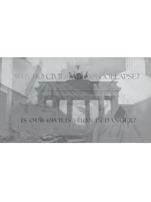 Movie poster "Why Do Civilisations Collapse?"