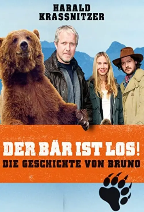Movie poster "Der Bär ist los! Die Geschichte von Bruno"