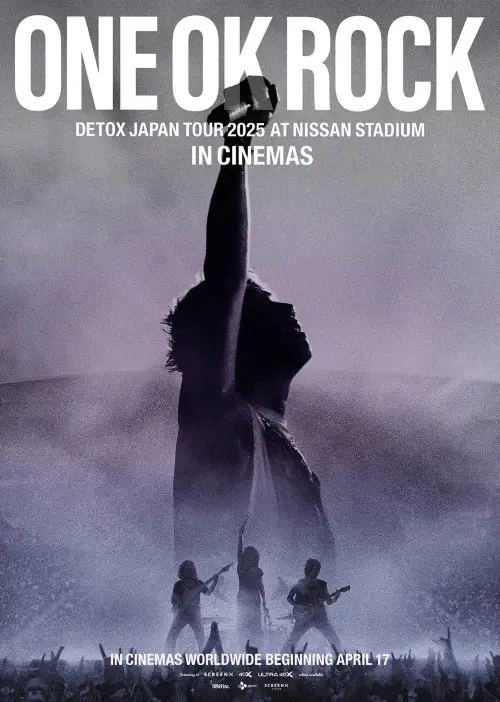 Movie poster "ONE OK ROCK DETOX JAPAN TOUR AT NISSAN STADIUM 2025 IN CINEMAS"