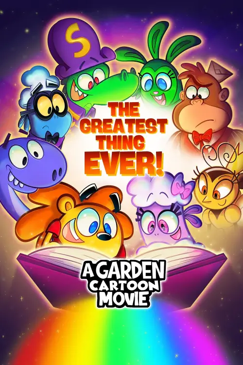 Movie poster "A Garden Cartoon Movie, the Greatest Thing Ever!"